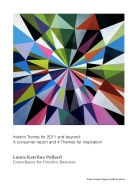 A trend report for Luxury Interiors: consumer behaviour and design production analyses